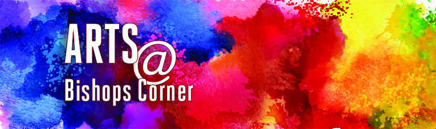 Arts BCNA Bishops Corner Neighborhood Association banner